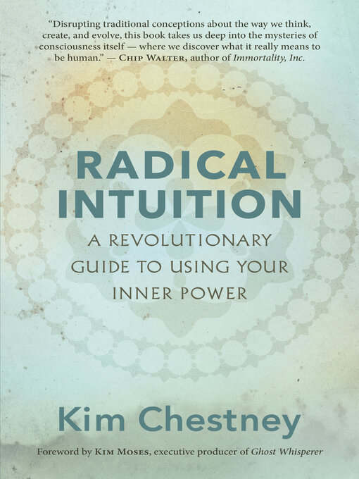 Title details for Radical Intuition by Kim Chestney - Available